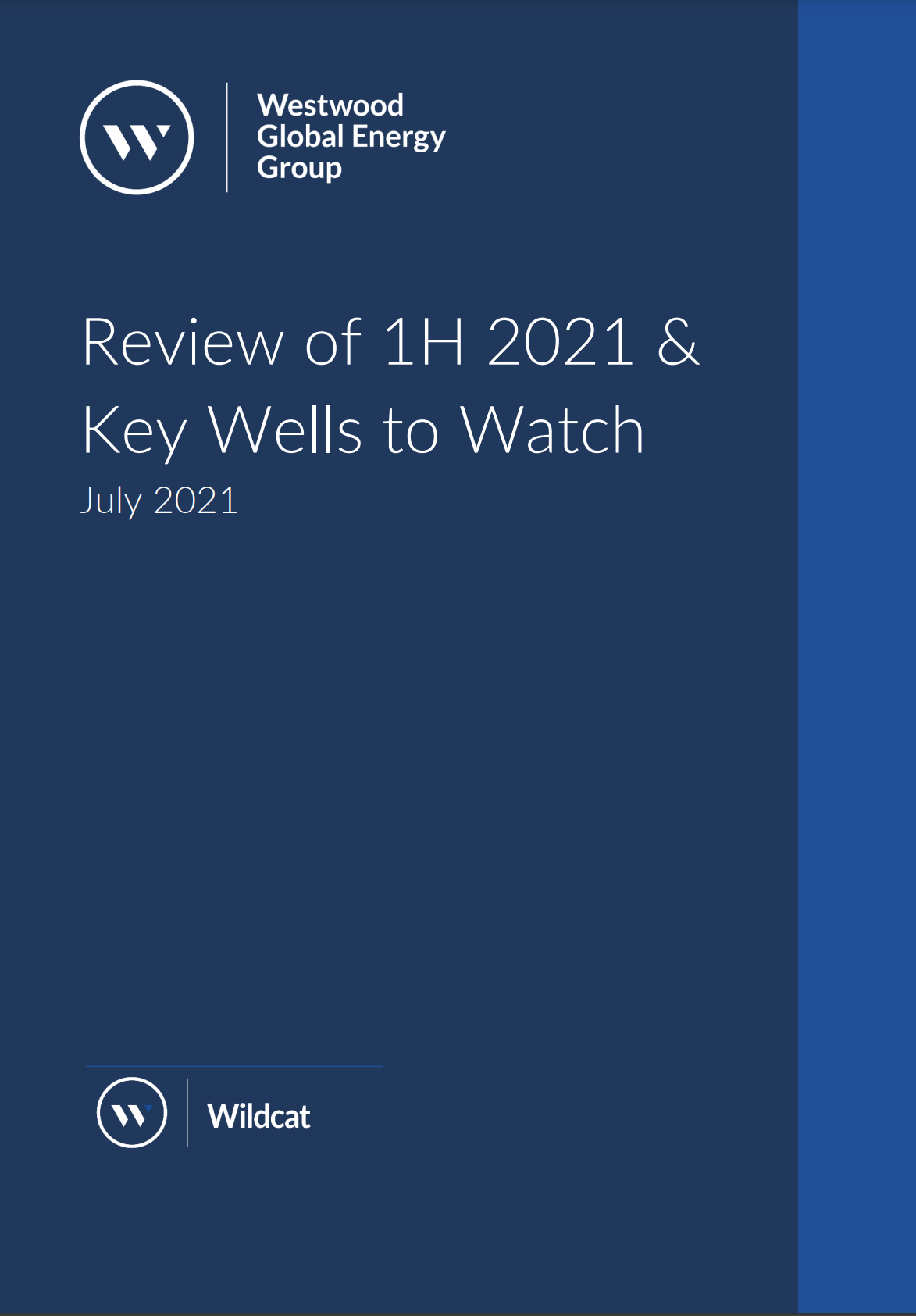 High-Impact Exploration - Review of 1H 2021 & Key Wells to Watch