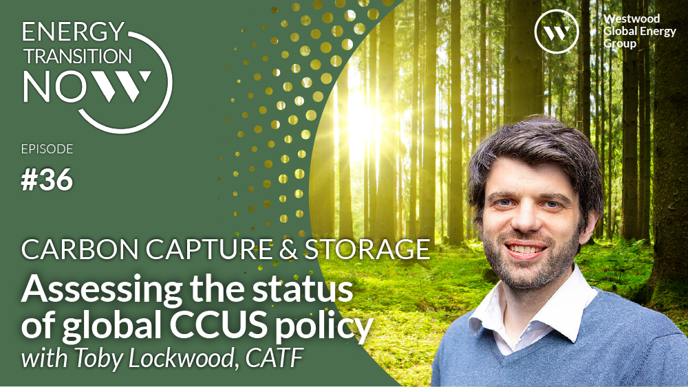 Carbon Capture and Storage, CCS, CCUS Energy Transition Now Podcast