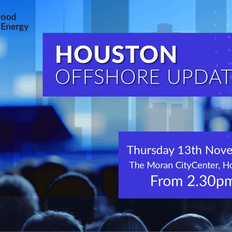 Westwood Houston Offshore Update